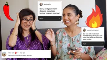 Asking My Desi Mom Spicy Questions You Are Too Afraid To Ask Yours 🌶☠️