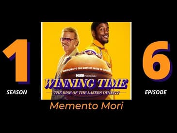 Winning Time: The Rise of the Lakers Dynasty | Season 1 | Episode 6