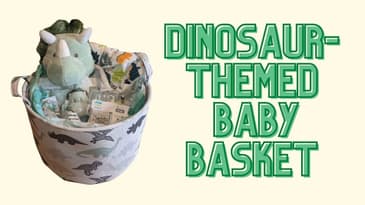 Dinosaur-Themed Baby Basket | The Janay Wells Show