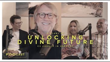 Conversation: Divine connections that unlock future (C3 Church update from Germany)