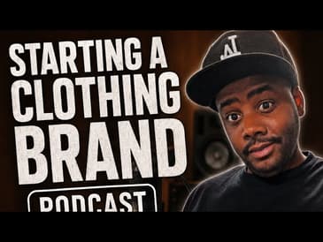 How I Started a Clothing Brand With No Money | We Legit 16 Podcast (Revised)