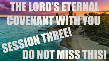 The Lord's Eternal Covenant With You! Live Spirit School Session 3 - Kevin Zadai