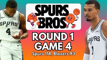 Spurs EPIC Comeback v Blazers to Take 3-1 Lead, Wemby RETURNS with Monster Performance, + Fox is HIM