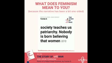 E4: Woman and Arab Feminism: Farida D., Rants of a Rebel Arab Feminist