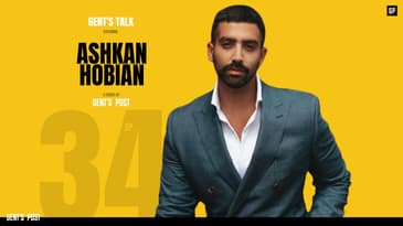Gent's Talk podcast - Ep. 34: Masculinity, Identity & Overcoming Trauma with Ashkan Hobian