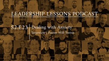 S2.E23 - Dealing with Anxiety