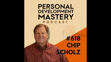 How Small Daily Decisions Shape Your Identity, Leadership, and Life Transitions with Chip Scholz ...