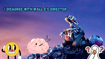 I Disagree WIth Wall E’s Director