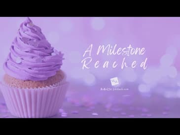 A Milestone Reached!