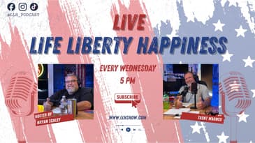 Life Liberty Happiness - 9.16.2026