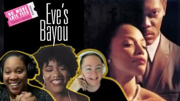 Eve's Bayou: Unveiling Secrets & Black Girlhood in the 90s ️‍♀️✨No More Late Fees - S2 EP16