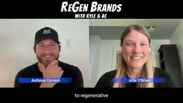 Why Regenerative Is The Right Thing To Do AND Good For Business?