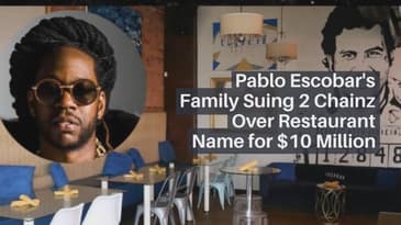 Pablo Escobar's Family Suing 2 Chainz Over Restaurant Name For $10 Million