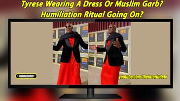 Tyrese Wearing A Dress Or Muslim Garb? Humiliation Ritual Going On?