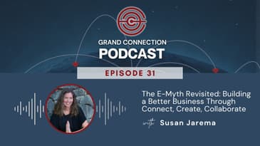 The E-Myth Revisited: Building a Better Business Through Connect, Create, Collaborate | 031