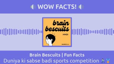 Brain Bescuits | Fun Facts - Duniya ki sabse badi sports competition 🏃🏻🥇