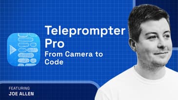 How a Videographer Turned a Workaround into a Full-Time App Business — Joe Allen, Teleprompter Pro