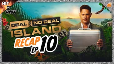Deal or No Deal Island Ep 10 Recap | Hit or Quit