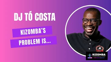 Why Kizomba Needs Education: Tó Costa on Kizomba, Semba, Basics & Culture