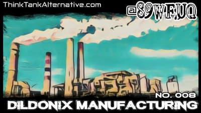 No. 008 Dildonix Manufacturing
