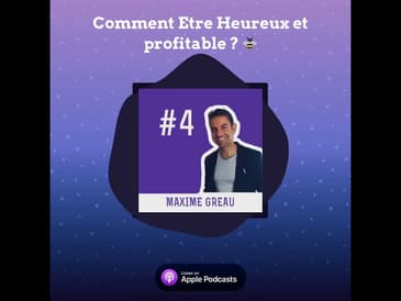 Comment Etre Heureux et profitable ? 🐝