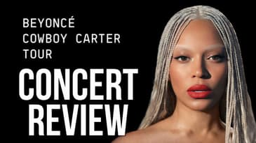 Beyoncé’s Cowboy Carter Tour - Yeehaw or Meh-haw?