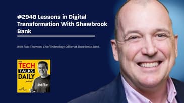2948: Lessons in Digital Transformation With Shawbrook Bank