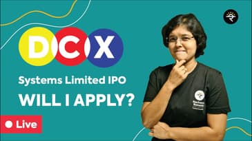 DCX Systems Limited | Will I Apply? | CA Rachana Ranade