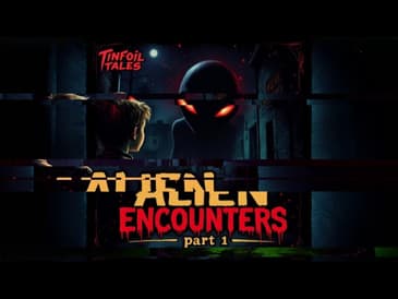 Ep. 209: Alien Encounters part 1