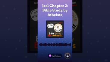 Joel Chapter 2: Bible Study by Atheists | Sacrilegious Discourse - Bible Study for Atheists A...