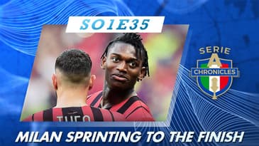 Pioli's on Fire as Milan Sprints to the Finish Line (S01E35 Full Episode)