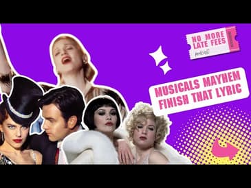 Musicals Mayhem: A Game of Finish that Lyric with 90s and 2000s Musicals