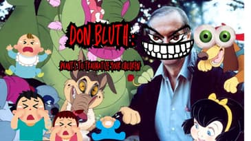 Don Bluth Wants To Traumatize Your Children