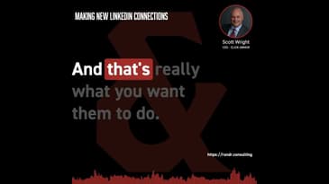 Thursday Process: Making New LinkedIn Connections with Scott Wright from Click Armor