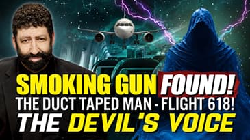 SMOKING GUN FOUND! The Duct Taped Man, Flight 618 & THE DEVIL’S VOICE | Jonathan Cahn