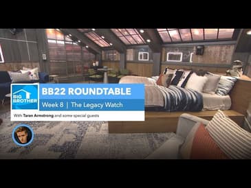 BB22 | Saturday Roundtable Oct 3, 2020