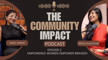 Building Brands with Empowered Women Garrgi Sarkaar