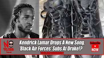 Kendrick Lamar Drops A New Song, 'Black Air Forces' Subs At Drake!?