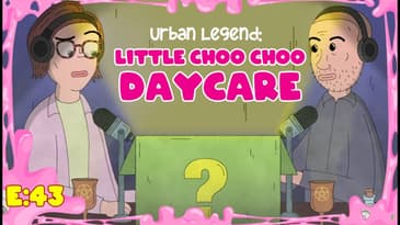 Urban Legend: Little Choo Choo Daycare | Scary Mystery Surprise S2:E43