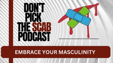 Embracing masculine traits in your Divorce Recovery - Kevin Anthony