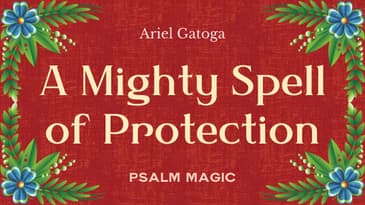 Psalm 125: A Mighty Spell of Protection
