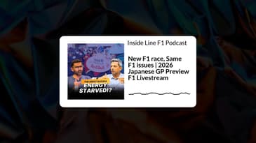 Inside Line F1 Podcast - New F1 race, Same F1 issues | 2026 Japanese GP Preview F1 Livestream