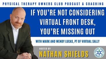 If You’re Not Considering Virtual Front Desk, You’re Missing Out, With Mark And Wendy Lucas