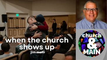 The Importance of Showing Up with Jim Mohr | Church and Main