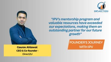 Gaurav Ahlawat | Co-Founder | Direct2U (72 Networks Pvt. Ltd.) | On his Journey with IPV