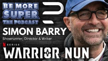 Simon Barry - Creator & Showrunner of Netflix's Warrior Nun joins us to talk season 2 & more!