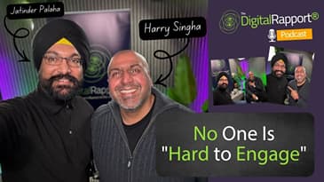 No One Is "Hard to Engage" | Harry Singha on Rapport, Presence & AI