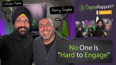 No One Is "Hard to Engage" | Harry Singha on Rapport, Presence & AI