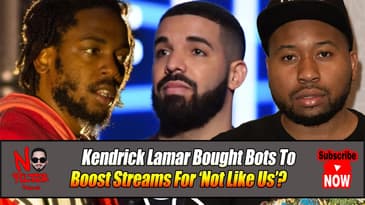 Kendrick Lamar Bought Bots To Boost Streams For ‘Not Like Us' Drake Diss’?