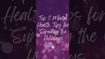 Top 3 #mentalhealth Tips for Surviving the #Holidays #motivation #inspiration